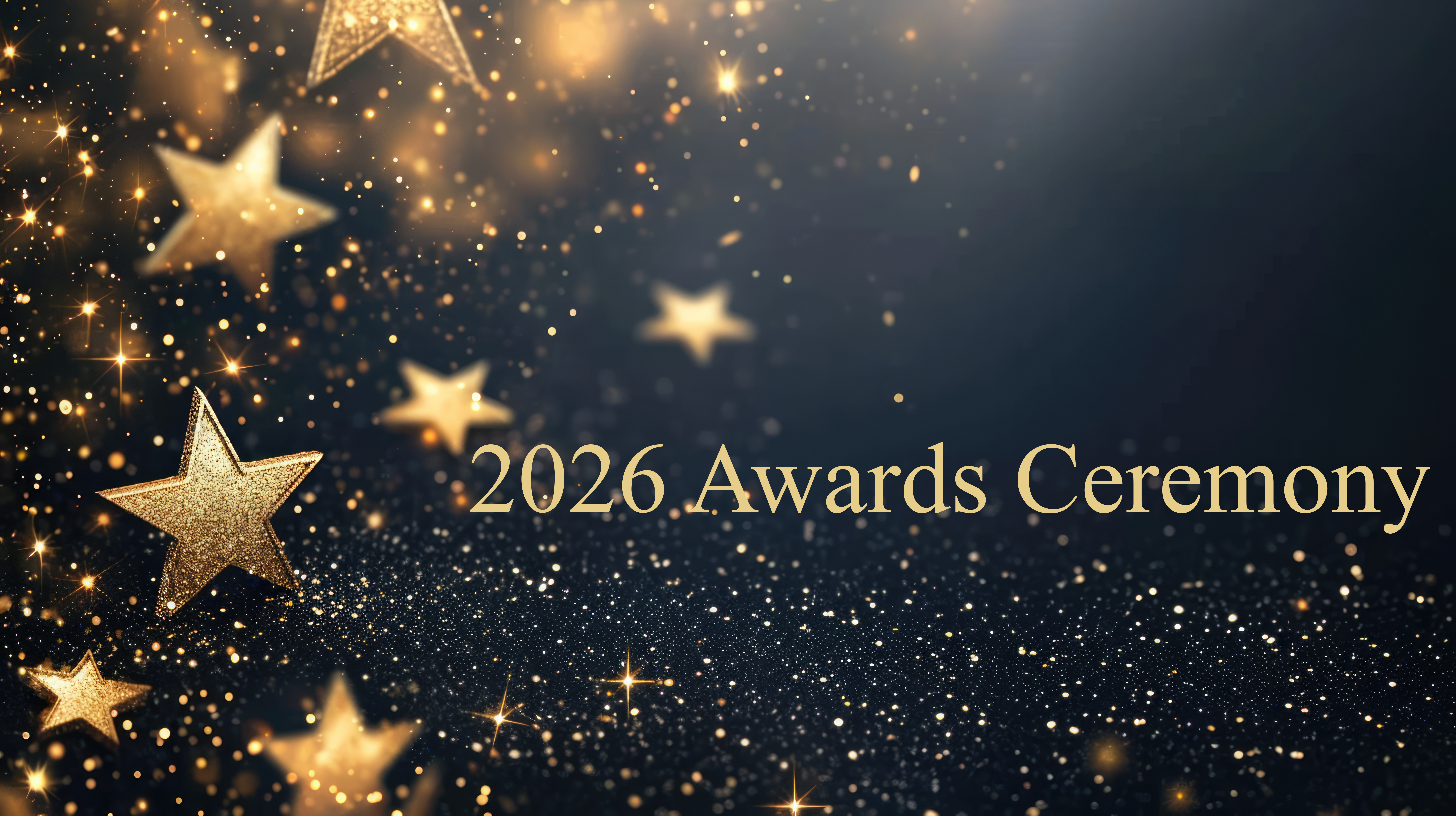 Dark blue background filled with sparkling gold glitter and glowing stars shapes. Large gold text reads "2026 Awards Ceremony" creating an elegant and celebratory design.