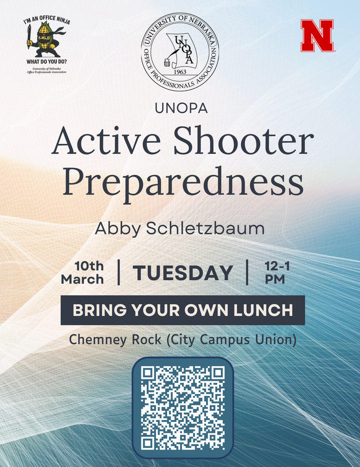 Flyer for UNOPA event titled "Active Shooter Preparedness," presented by Abby Schletzbaum. The event will be held Tuesday, March !0th from 12-1pm at Chemney Rock (City Campus Union). Bring you own lunch.